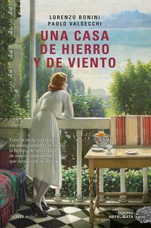 UNA CASA DE HIERRO Y DE VIENTO | 9788410346659 | BONINI, LORENZO/VALSECCHI, PAOLO | Llibres Parcir | Llibreria Parcir | Llibreria online de Manresa | Comprar llibres en català i castellà online