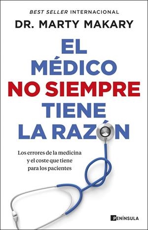 EL MÉDICO NO SIEMPRE TIENE LA RAZÓN | 9788411003780 | MAKARY, DR. MARTY | Llibres Parcir | Llibreria Parcir | Llibreria online de Manresa | Comprar llibres en català i castellà online