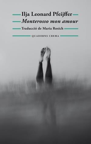 MONTEROSSO MON AMOUR | 9788477277040 | PFEIJFFER, ILJA LEONARD | Llibres Parcir | Llibreria Parcir | Llibreria online de Manresa | Comprar llibres en català i castellà online