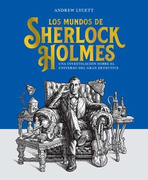 LOS MUNDOS DE SHERLOCK HOLMES | 9788410206434 | LYCETT, ANDREW | Llibres Parcir | Llibreria Parcir | Llibreria online de Manresa | Comprar llibres en català i castellà online