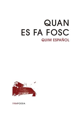 QUAN ES FA FOSC | 9791387757007 | ESPAÑOL, QUIM | Llibres Parcir | Llibreria Parcir | Llibreria online de Manresa | Comprar llibres en català i castellà online