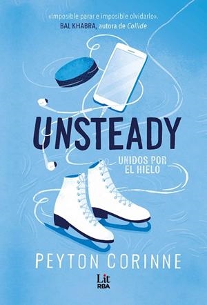 UNSTEADY | 9788411329408 | CORINNE, PEYTON | Llibres Parcir | Llibreria Parcir | Llibreria online de Manresa | Comprar llibres en català i castellà online