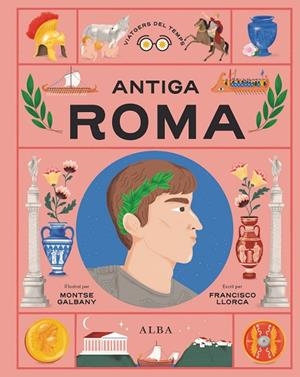 ANTIGA ROMA | 9788411781725 | LLORCA, FRANCISCO | Llibres Parcir | Llibreria Parcir | Llibreria online de Manresa | Comprar llibres en català i castellà online