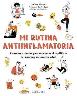 MI RUTINA ANTIINFLAMATORIA | 9791387520298 | KHAYAT, SOFIANE | Llibres Parcir | Librería Parcir | Librería online de Manresa | Comprar libros en catalán y castellano online