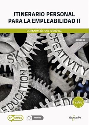 ITINERARIO PERSONAL PARA LA EMPLEABILIDAD II | 9788426739759 | JUAN RODRÍGUEZ, CARMEN MARÍA | Llibres Parcir | Llibreria Parcir | Llibreria online de Manresa | Comprar llibres en català i castellà online