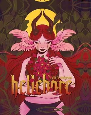 HELLEBORE: EL ARTE DE MISSUPACEY | 9788426739797 | , MISSUPACEY | Llibres Parcir | Librería Parcir | Librería online de Manresa | Comprar libros en catalán y castellano online