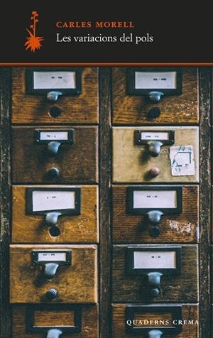 LES VARIACIONS DEL POLS | 9788477277057 | MORELL, CARLES | Llibres Parcir | Llibreria Parcir | Llibreria online de Manresa | Comprar llibres en català i castellà online