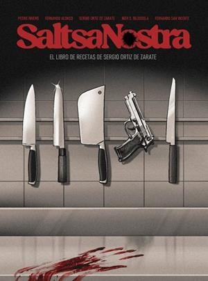 SALTSA NOSTRA. EN LAS ENTRAÑAS DE LOS SANTOS JUANES | 9791399022407 | Llibres Parcir | Llibreria Parcir | Llibreria online de Manresa | Comprar llibres en català i castellà online
