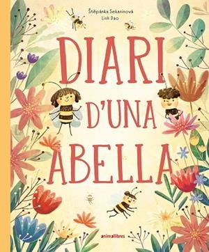 DIARI D'UNA ABELLA | 9788410302495 | ŠTEPÁNKA SEKANINOVÁ | Llibres Parcir | Llibreria Parcir | Llibreria online de Manresa | Comprar llibres en català i castellà online