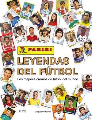 LEYENDAS DEL FÚTBOL | 9788410469013 | LANSDOWNE, GREG | Llibres Parcir | Llibreria Parcir | Llibreria online de Manresa | Comprar llibres en català i castellà online