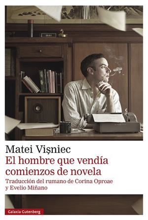 EL HOMBRE QUE VENDÍA COMIENZOS DE NOVELA | 9788410317345 | VISNIEC, MATEI | Llibres Parcir | Llibreria Parcir | Llibreria online de Manresa | Comprar llibres en català i castellà online