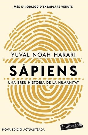 SÀPIENS (EDICIÓ ACTUALITZADA) | 9788419971883 | NOAH HARARI, YUVAL | Llibres Parcir | Librería Parcir | Librería online de Manresa | Comprar libros en catalán y castellano online