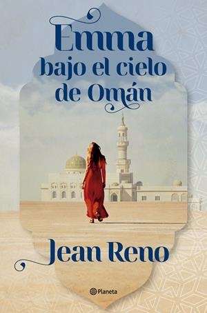 EMMA BAJO EL CIELO DE OMÁN | 9788408303558 | RENO, JEAN | Llibres Parcir | Llibreria Parcir | Llibreria online de Manresa | Comprar llibres en català i castellà online