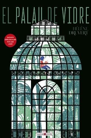 EL PALAU DE VIDRE | 9788410260719 | DRUVERT, HÉLÈNE | Llibres Parcir | Llibreria Parcir | Llibreria online de Manresa | Comprar llibres en català i castellà online