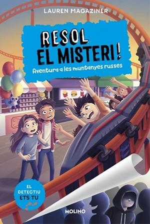 RESOL EL MISTERI! 8 - AVENTURA A LES MUNTANYES RUSSES | 9788427248182 | MAGAZINER, LAUREN | Llibres Parcir | Llibreria Parcir | Llibreria online de Manresa | Comprar llibres en català i castellà online