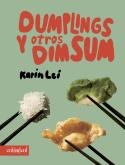 DUMPLINGS Y OTROS DIM SUM | 9788419483676 | LEI, KARIN | Llibres Parcir | Llibreria Parcir | Llibreria online de Manresa | Comprar llibres en català i castellà online