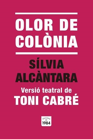 OLOR DE COLÒNIA | 9791387757014 | CABRÉ, TONI | Llibres Parcir | Llibreria Parcir | Llibreria online de Manresa | Comprar llibres en català i castellà online