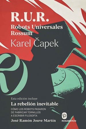 R.U.R. ROBOTS UNIVERSALES ROSSUM | 9791399029321 | CAPEK, KAREL/JOUVE MARTÍN, JOSÉ RAMÓN | Llibres Parcir | Llibreria Parcir | Llibreria online de Manresa | Comprar llibres en català i castellà online