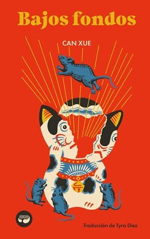 BAJOS FONDOS | 9788419550231 | XUE, CAN | Llibres Parcir | Librería Parcir | Librería online de Manresa | Comprar libros en catalán y castellano online