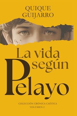 LA VIDA SEGÚN PELAYO | 9788412962956 | GUIJARRO, QUIQUE | Llibres Parcir | Llibreria Parcir | Llibreria online de Manresa | Comprar llibres en català i castellà online