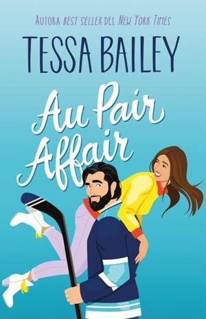AU PAIR AFFAIR | 9788410391079 | BAILEY, TESSA | Llibres Parcir | Llibreria Parcir | Llibreria online de Manresa | Comprar llibres en català i castellà online