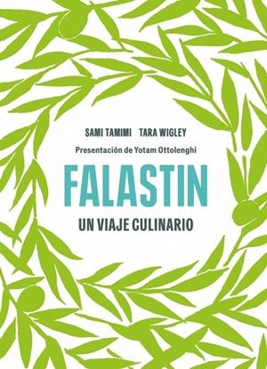 FALASTIN | 9788418363955 | TAMIMI, SAMI / WIGLEY, TARA | Llibres Parcir | Llibreria Parcir | Llibreria online de Manresa | Comprar llibres en català i castellà online