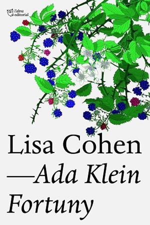 LISA COHEN | 9791387672201 | KLEIN FORTUNY, ADA | Llibres Parcir | Llibreria Parcir | Llibreria online de Manresa | Comprar llibres en català i castellà online