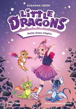 LITTLE DRAGONS 1. PETITS DRACS MÀGICS | 9791387519742 | ISERN, SUSANNA | Llibres Parcir | Llibreria Parcir | Llibreria online de Manresa | Comprar llibres en català i castellà online