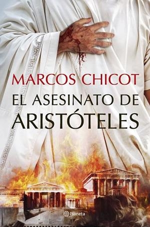 EL ASESINATO DE ARISTÓTELES | 9788408302513 | CHICOT, MARCOS | Llibres Parcir | Llibreria Parcir | Llibreria online de Manresa | Comprar llibres en català i castellà online