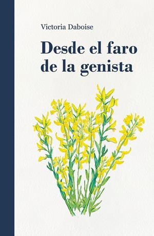 DESDE EL FARO DE LA GENISTA | 9788409600182 | DABOISE GABARDA, VICTORIA | Llibres Parcir | Librería Parcir | Librería online de Manresa | Comprar libros en catalán y castellano online