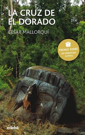 LA CRUZ DE EL DORADO | 9788423680054 | MALLORQUÍ, CÉSAR | Llibres Parcir | Llibreria Parcir | Llibreria online de Manresa | Comprar llibres en català i castellà online