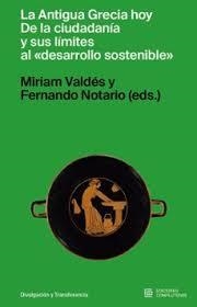 LA ANTIGUA GRECIA HOY | 9788466938570 | VALDÉS, MIRIAM / NOTARIO, FERNANDO | Llibres Parcir | Llibreria Parcir | Llibreria online de Manresa | Comprar llibres en català i castellà online
