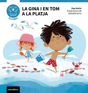 LA GINA I EN TOM A LA PLATJA | 9788410302785 | PEP MOLIST | Llibres Parcir | Llibreria Parcir | Llibreria online de Manresa | Comprar llibres en català i castellà online