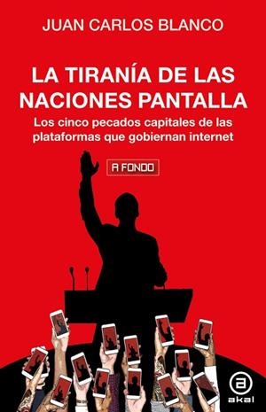 LA TIRANÍA DE LAS NACIONES PANTALLA | 9788446056843 | BLANCO DE LA CRUZ, JUAN CARLOS | Llibres Parcir | Librería Parcir | Librería online de Manresa | Comprar libros en catalán y castellano online