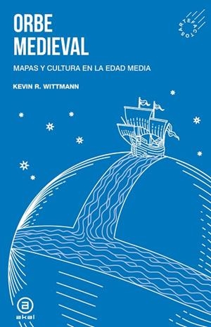 ORBE MEDIEVAL | 9788446056911 | RODRÍGUEZ WITTMANN, KEVIN | Llibres Parcir | Llibreria Parcir | Llibreria online de Manresa | Comprar llibres en català i castellà online