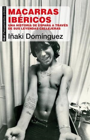 MACARRAS IBÉRICOS | 9788446052166 | DOMÍNGUEZ, IÑAKI | Llibres Parcir | Llibreria Parcir | Llibreria online de Manresa | Comprar llibres en català i castellà online