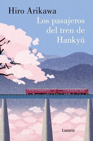 LOS PASAJEROS DEL TREN DE HANKYU | 9788426431424 | ARIKAWA, HIRO | Llibres Parcir | Librería Parcir | Librería online de Manresa | Comprar libros en catalán y castellano online
