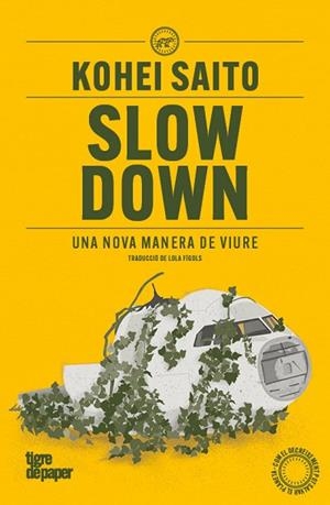 SLOW DOWN | 9791387645052 | SAITO, KOHEI | Llibres Parcir | Librería Parcir | Librería online de Manresa | Comprar libros en catalán y castellano online