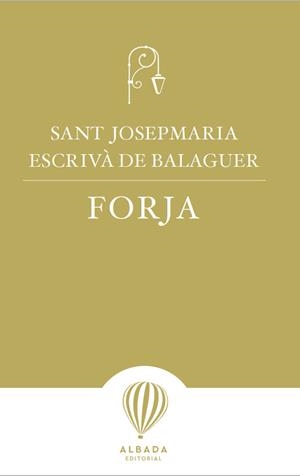 FORJA | 9788487023842 | ESCRIVÀ DE BALAGUER, JOSEPMARIA | Llibres Parcir | Librería Parcir | Librería online de Manresa | Comprar libros en catalán y castellano online