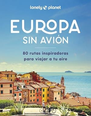 EUROPA SIN AVIÓN | 9788408292265 | AA. VV. | Llibres Parcir | Llibreria Parcir | Llibreria online de Manresa | Comprar llibres en català i castellà online