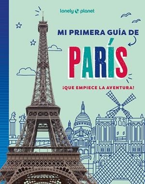 MI PRIMERA GUÍA DE PARÍS | 9788408296058 | AA. VV. | Llibres Parcir | Llibreria Parcir | Llibreria online de Manresa | Comprar llibres en català i castellà online