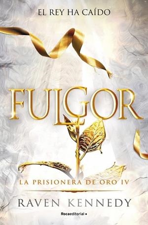 FULGOR (LA PRISIONERA DE ORO 4) | 9788410442832 | KENNEDY, RAVEN | Llibres Parcir | Llibreria Parcir | Llibreria online de Manresa | Comprar llibres en català i castellà online