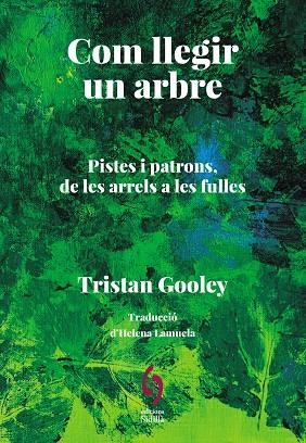 COM LLEGIR UN ARBRE | 9788412980615 | TRISTAN, GOOLEY | Llibres Parcir | Llibreria Parcir | Llibreria online de Manresa | Comprar llibres en català i castellà online