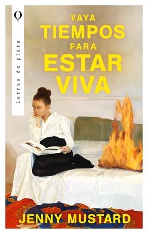 VAYA TIEMPOS PARA ESTAR VIVA | 9788492919932 | MUSTARD, JENNY | Llibres Parcir | Llibreria Parcir | Llibreria online de Manresa | Comprar llibres en català i castellà online