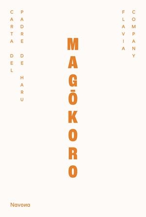 MAGÔKORO | 9788410180550 | FLAVIA COMPANY I NAVAU, FLAVIA | Llibres Parcir | Llibreria Parcir | Llibreria online de Manresa | Comprar llibres en català i castellà online