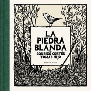 LA PIEDRA BLANDA | 9788439744351 | CORTÉS, RODRIGO / HIJO, TOMÁS | Llibres Parcir | Llibreria Parcir | Llibreria online de Manresa | Comprar llibres en català i castellà online