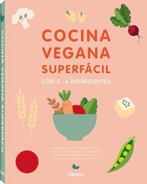 COCINA SUPERFACIL PARA VEGANOS | 9789464990874 | OLDFIELD, JESSICA | Llibres Parcir | Librería Parcir | Librería online de Manresa | Comprar libros en catalán y castellano online