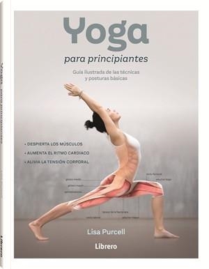 YOGA PARA PRINCIPIANTES | 9789464990096 | RUCELL, LISA | Llibres Parcir | Librería Parcir | Librería online de Manresa | Comprar libros en catalán y castellano online