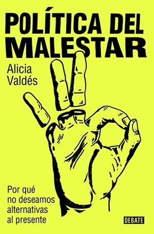POLÍTICA DEL MALESTAR | 9788419951632 | VALDÉS, ALICIA | Llibres Parcir | Llibreria Parcir | Llibreria online de Manresa | Comprar llibres en català i castellà online