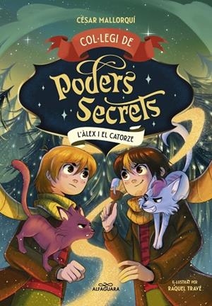 COL·LEGI DE PODERS SECRETS 6 - L'ÀLEX I EL CATORZE | 9788410190863 | MALLORQUÍ, CÉSAR | Llibres Parcir | Llibreria Parcir | Llibreria online de Manresa | Comprar llibres en català i castellà online